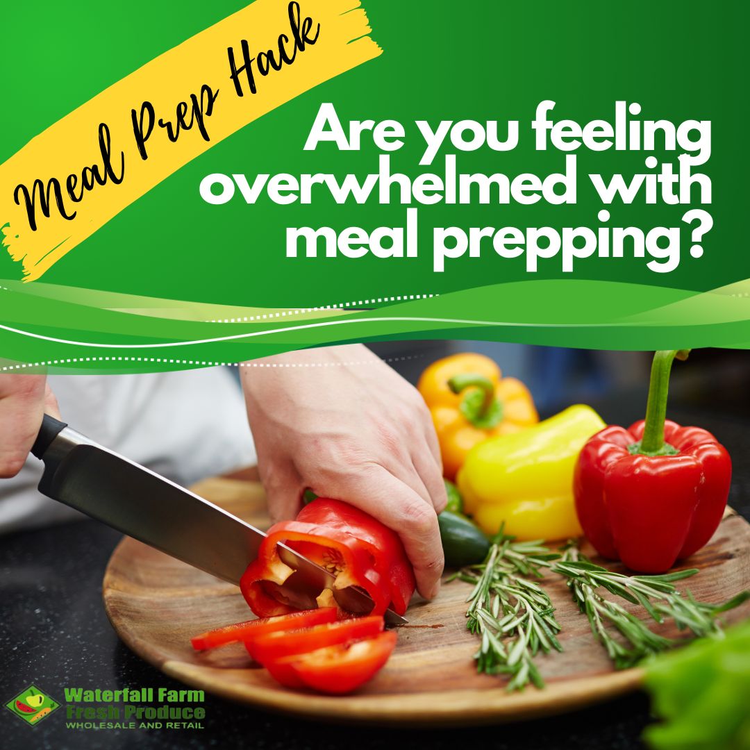 Meal Prep Hack — advert created for Waterfall Farm Fresh Produce